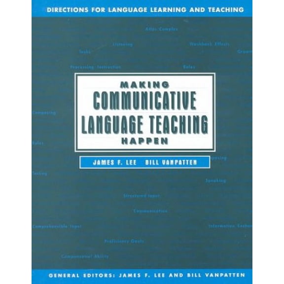 Pre-Owned Making Communicative Language Happen (Directions for Language Learning and Teaching, Vol 1) Paperback