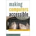 thumbnail image 1 of Pre-Owned Making Computers Accessible: Disability Rights and Digital Technology (Hardcover) 1421416468 9781421416465, 1 of 1