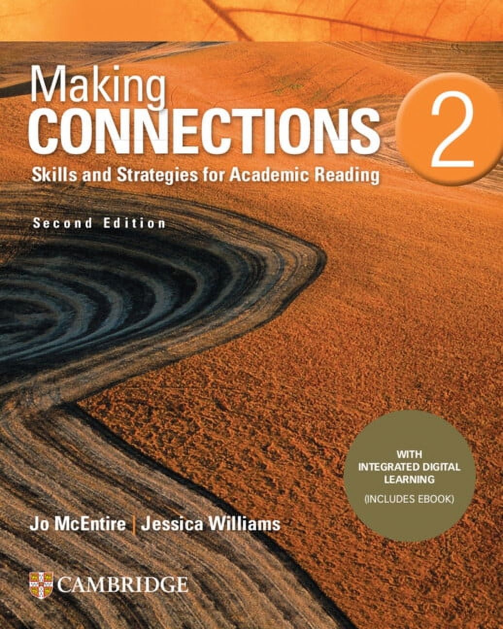 Making Connections Making Connections Level 2 Student's Book with Integrated Digital Learning: Skills and Strategies for Academic Reading, (Paperback)