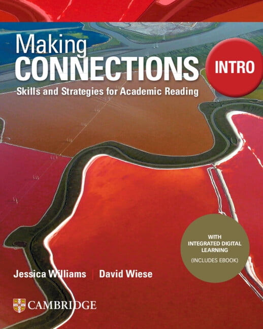 Making Connections Making Connections Intro Student's Book with Integrated Digital Learning: Skills and Strategies for Academic Reading, (Paperback)