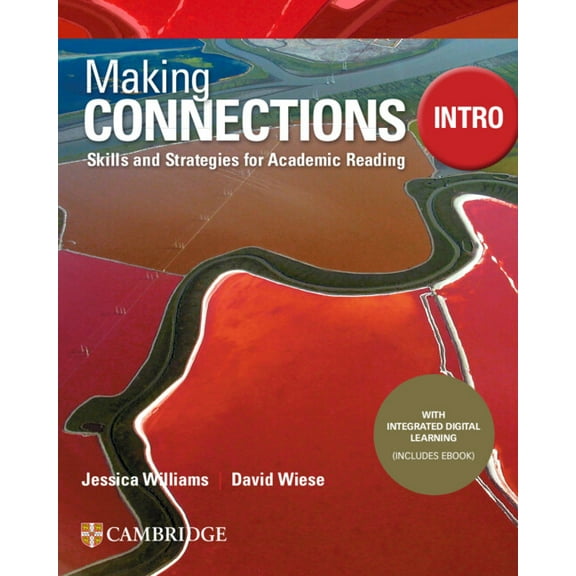 Making Connections Making Connections Intro Student's Book with Integrated Digital Learning: Skills and Strategies for Academic Reading, (Paperback)