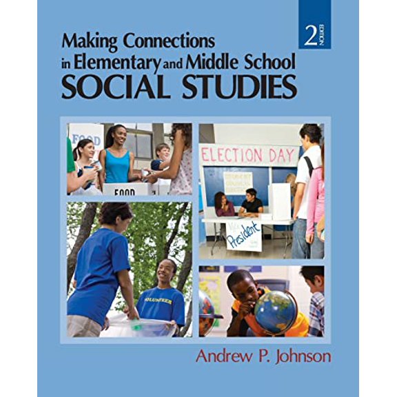Pre-Owned Making Connections in Elementary and Middle School Social Studies (Paperback) 1412968569 9781412968560