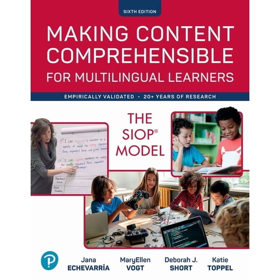 Making Content Comprehensible for Multilingual Learners: The Siop Model, (Paperback)