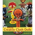 thumbnail image 1 of Pre-Owned Making Creative Cloth Dolls (Paperback) 1579903347 9781579903343, 1 of 1