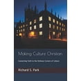 thumbnail image 1 of Pre-Owned Making Culture Christian: Connecting Faith to the Ordinary Corners of Culture Paperback, 1 of 1