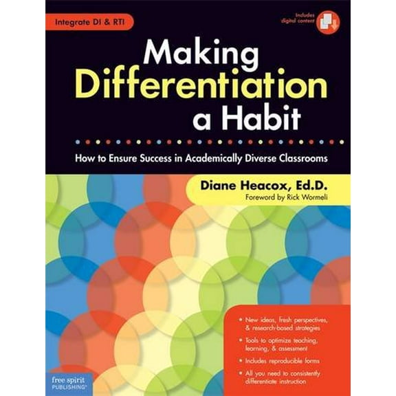 Pre-Owned Making Differentiation a Habit: How to Ensure Success in Academically Diverse Classrooms (Paperback) 1575423243 9781575423241