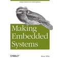 thumbnail image 1 of Pre-Owned Making Embedded Systems (Paperback) 1449302149 9781449302146, 1 of 1