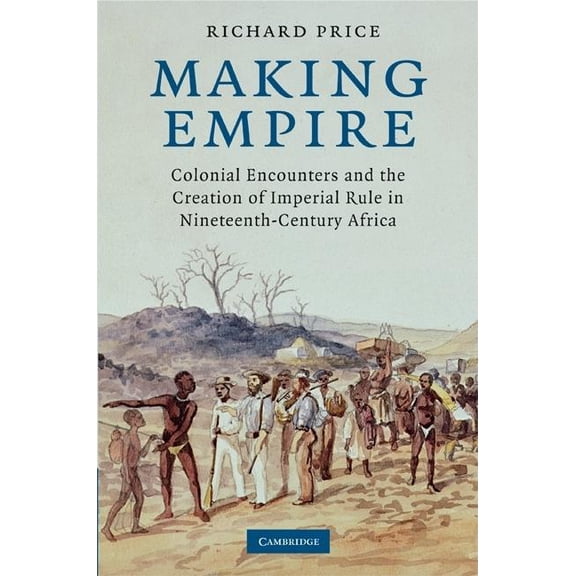 Making Empire, (Hardcover)