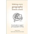 thumbnail image 1 of Pre-Owned Making Every Geography Lesson Count: Six Principles to Support Great Geography Teaching (Paperback) 1785833391 9781785833397, 1 of 1