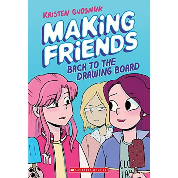 Pre-Owned Making Friends: Back to the Drawing Board: A Graphic Novel (Making Friends #2): Volume 2 (Paperback) 1338139266 9781338139266