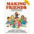 thumbnail image 1 of Pre-Owned Making Friends : A Guide to Getting Along With People, 9789810019532, 981001953X, Paperback,, 1 of 1