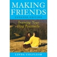 thumbnail image 1 of Making Friends: Training Your Dog Positively, (Paperback), 1 of 1