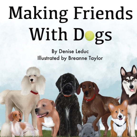 Making Friends With Dogs, (Paperback)
