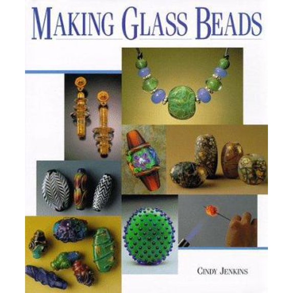 Pre-Owned Making Glass Beads (Hardcover) 1887374167 9781887374163