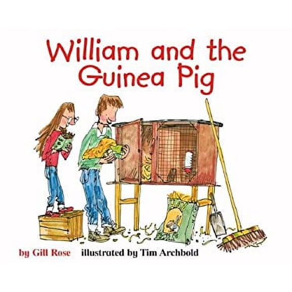 Pre-Owned William and the Guinea Pig (Hardcover) by Gill Rose
