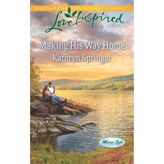 Making His Way Home (Paperback) by Kathryn Springer
