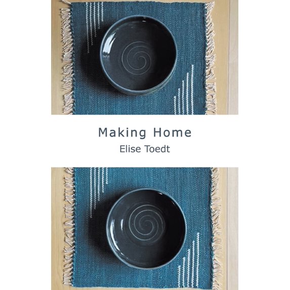 Making Home, (Paperback)