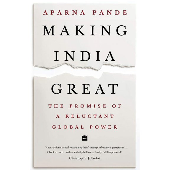Making India Great: The Promise of a Reluctant Global Power, (Hardcover)