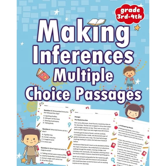 Making Inferences Multiple Choice Passages 3rd and 4th Grade: Enhance Comprehension: Multiple Choice Inference for Kids (Paperback)