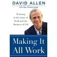 thumbnail image 1 of Pre-Owned Making It All Work: Winning at the Game of Work and Business of Life (Hardcover) 067001995X 9780670019953, 1 of 1