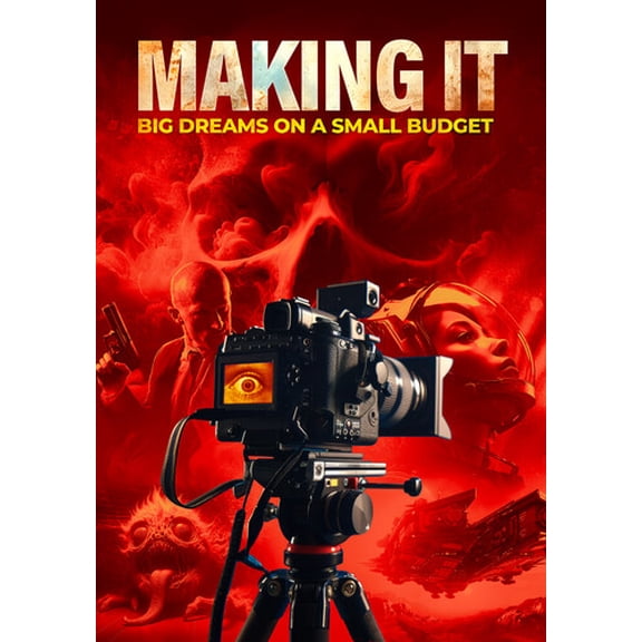 Making It: Big Dreams On A Small Budget