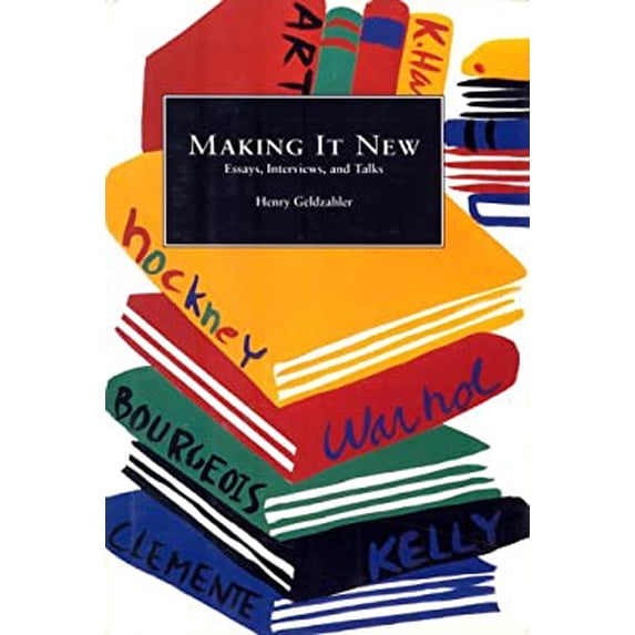 Pre-Owned Making It New: Essays, Interviews, and Talks (Hardcover) 0962798762 9780962798764