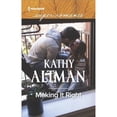 thumbnail image 1 of Pre-Owned Making It Right (A Castle Creek Romance, 5) (Mass Market Paperback) 0373640552 9780373640553, 1 of 1