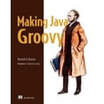 thumbnail image 1 of Making Java Groovy (Edition 1) (Paperback), 1 of 1