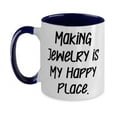 thumbnail image 1 of Making Jewelry is My Happy Place. Two Tone 11oz Mug, Jewelry Making Cup, Inspirational For Jewelry Making, 1 of 2