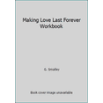 thumbnail image 1 of Pre-Owned Making Love Last Forever Workbook (Paperback) 0805497919 9780805497915, 1 of 1