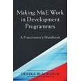 thumbnail image 1 of Making M&E Work in Development Programmes: A Practitioner's Handbook, (Paperback), 1 of 1