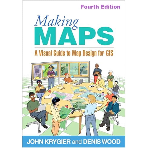 Pre-Owned Making Maps: A Visual Guide to Map Design for GIS (Paperback) by John Krygier, Denis Wood