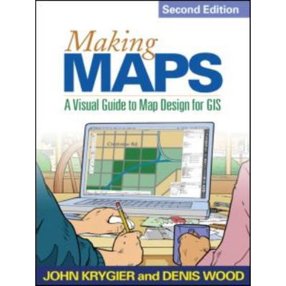 Pre-Owned Making Maps, Second Edition: A Visual Guide to Map Design for GIS (Paperback) 1609181662 9781609181666