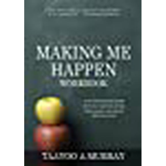Making Me Happen (Paperback)