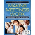 thumbnail image 1 of Making Meetings Work: How to Get Started, Get Going, and Get It Done, (Paperback), 1 of 1