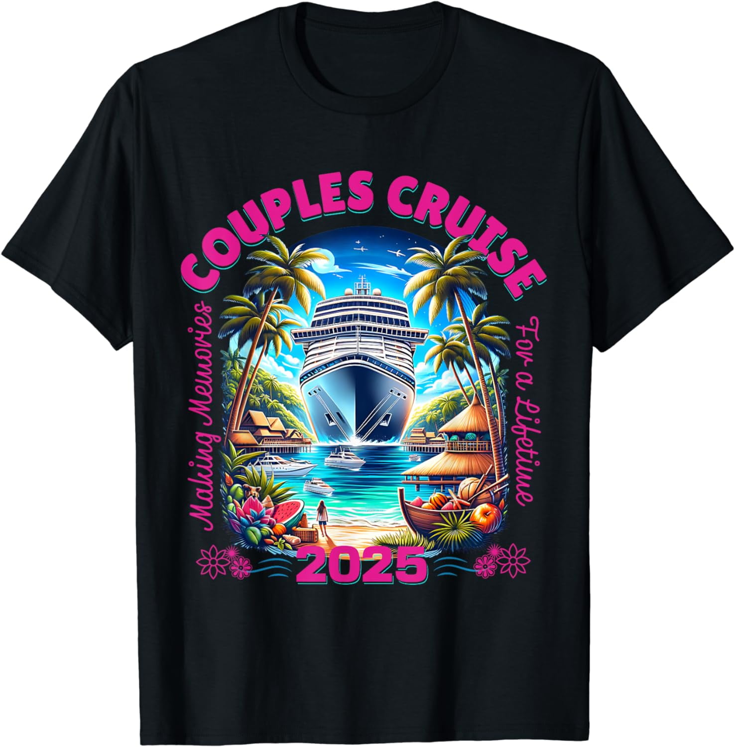Making Memories For A Lifetime Matching Couples Cruise 2025 TShirt