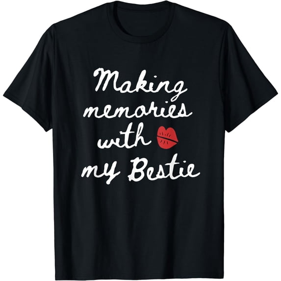 Making Memories With My Besties Trip Friends Vacation Match T-Shirt