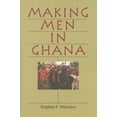 thumbnail image 1 of Making Men in Ghana, (Paperback), 1 of 1