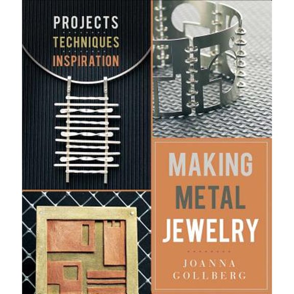 Pre-Owned Making Metal Jewelry: Projects, Techniques, Inspiration (Paperback) 1454709200 9781454709206