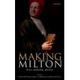 thumbnail image 1 of Making Milton: Print, Authorship, Afterlives, (Hardcover), 1 of 1