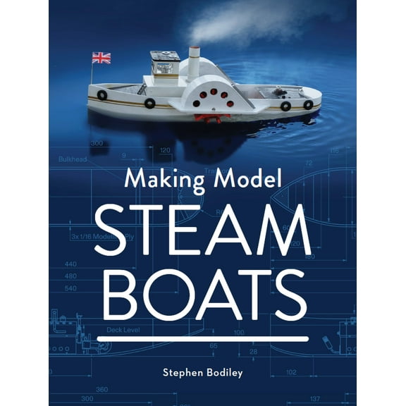 Making Model Steam Boats (Paperback)