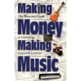 thumbnail image 1 of Making Money Making Music: The Musician's Guide to Cover Gigs, (Paperback), 1 of 1