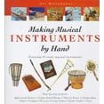 thumbnail image 1 of Pre-Owned Making Musical Instruments by Hand : Featuring 75 Exotic Musical Instruments (Paperback) 9781564963529, 1 of 1