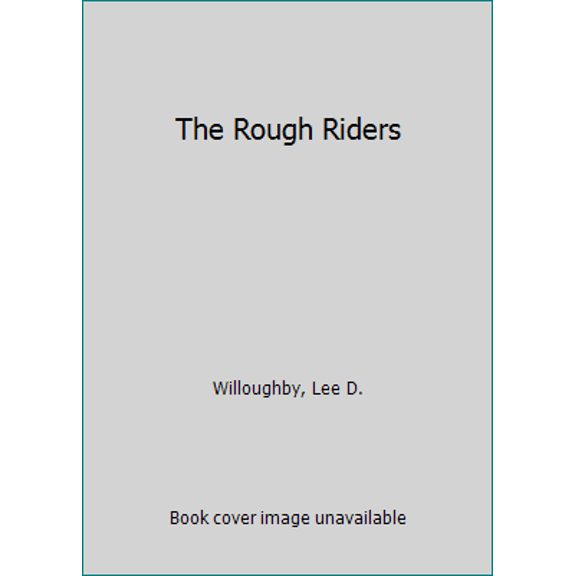 Pre-Owned Making Of America 53 The Rough Riders (Paperback) 0440075491 9780440075493