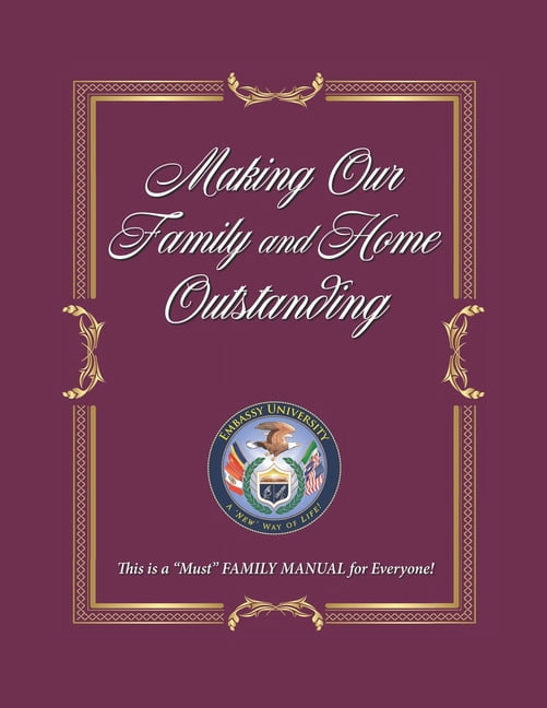 Making Our Family and Home Outstanding, (Paperback)