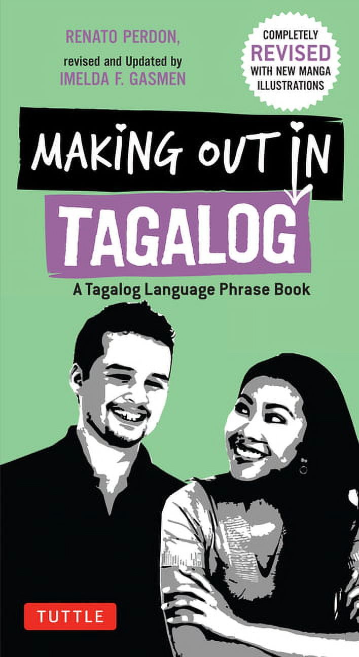 Making Out Books Making Out in Tagalog A Tagalog Language Phrase Book
