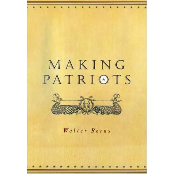 Pre-Owned Making Patriots (Hardcover) 0226044378 9780226044378