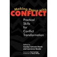 thumbnail image 1 of Pre-Owned Making Peace With Conflict: Practical Skills for Conflict Transformation, 1 of 1
