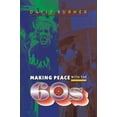 thumbnail image 1 of Making Peace with the 60s, (Paperback), 1 of 1