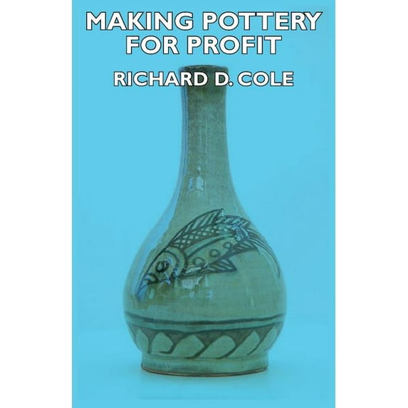 Making Pottery for Profit